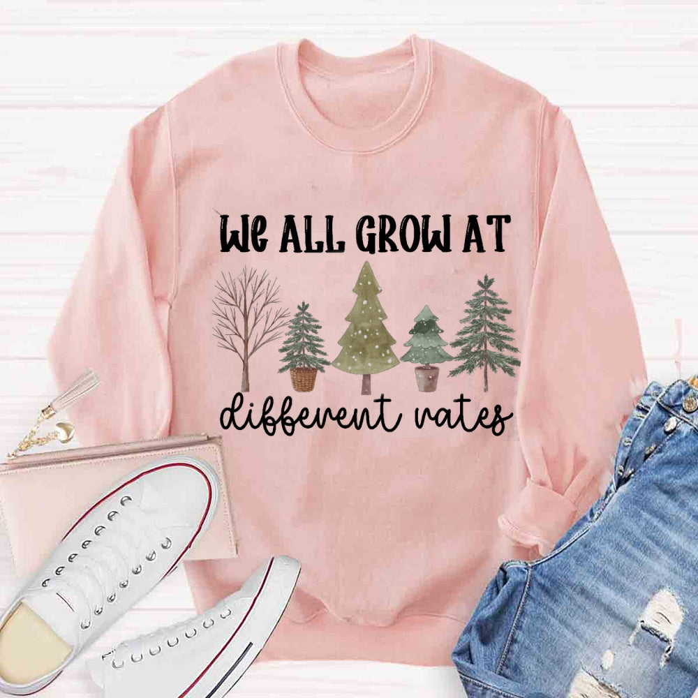 We All Grow At Different Way Christmas Tree Sweatshirt