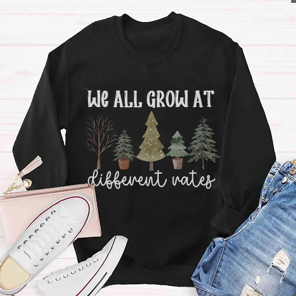 We All Grow At Different Way Christmas Tree Sweatshirt