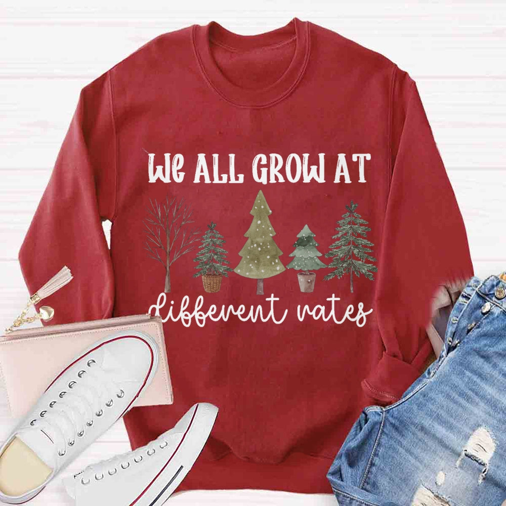 We All Grow At Different Way Christmas Tree Sweatshirt