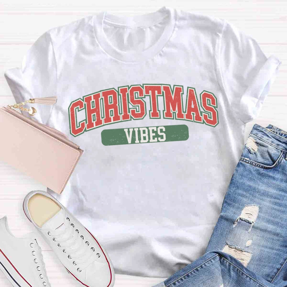 Christmas Vibes T-shirt