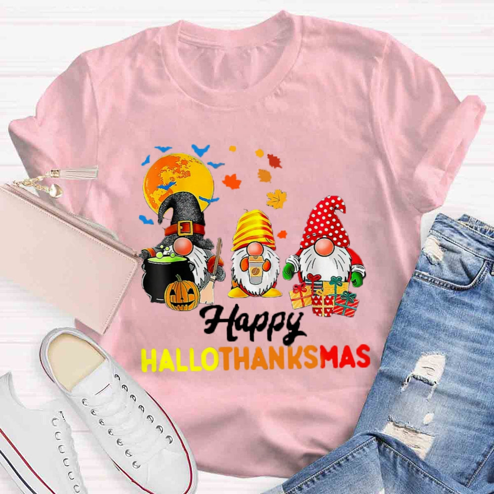 Gnomes Halloween Thanksgiving Christmas Happy Hallothanksmas T-shirt