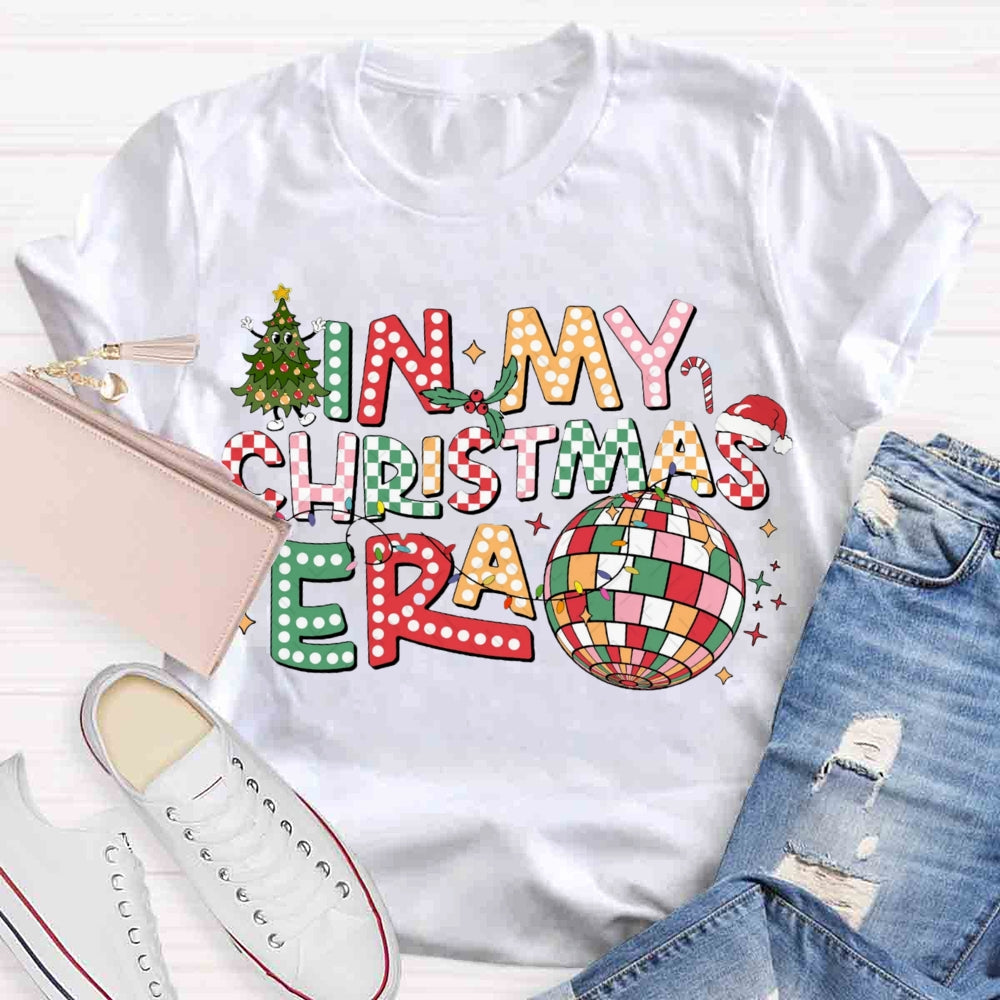 In My Christmas Era T-shirt