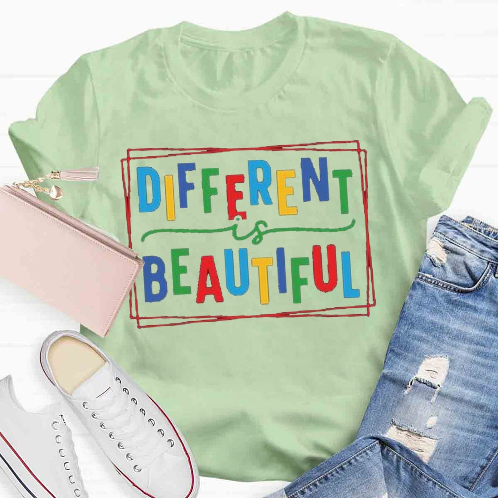 Different Is Beautiful T-shirt