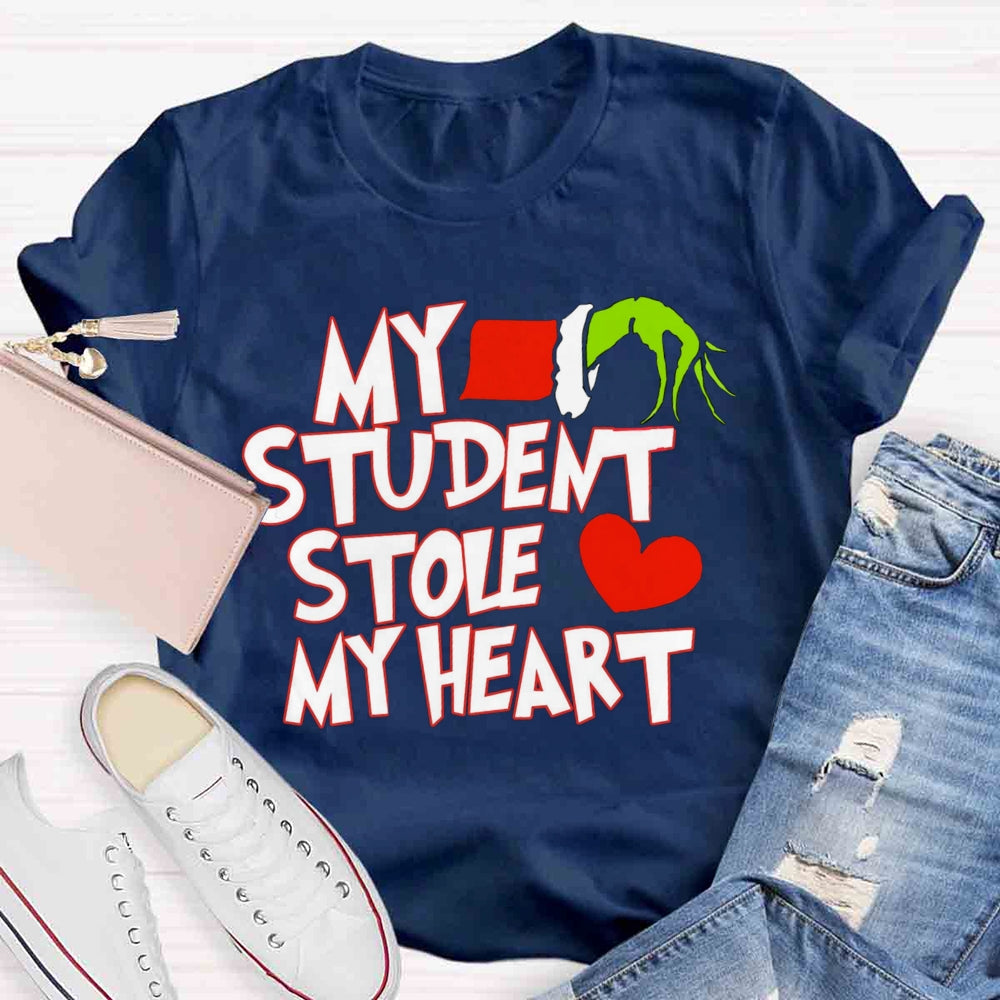 Grinch Teacher My Students Stole My Heart  T-shirt