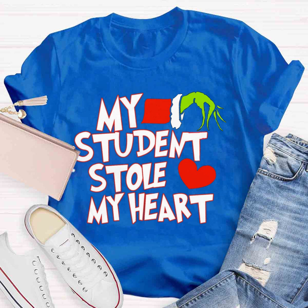 Grinch Teacher My Students Stole My Heart  T-shirt