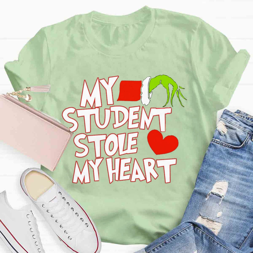 Grinch Teacher My Students Stole My Heart  T-shirt