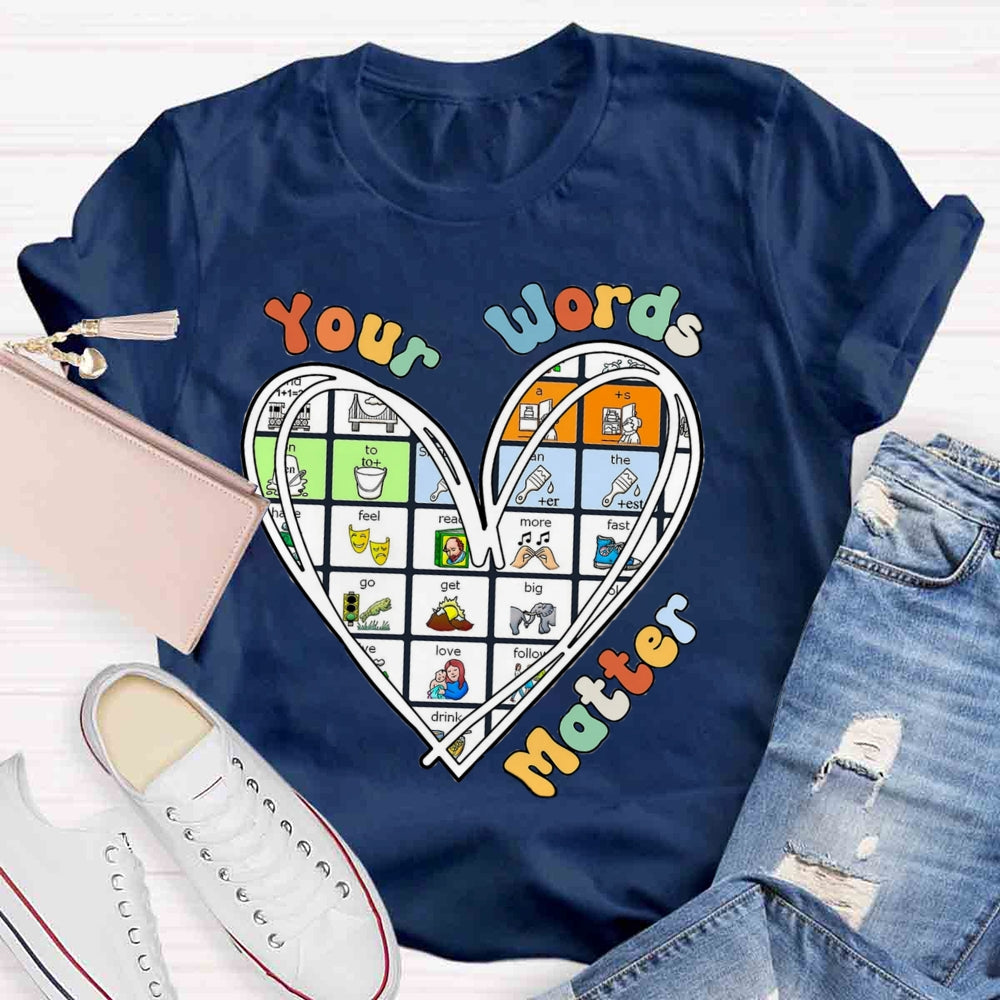 Your Word Matter Heart T-shirt