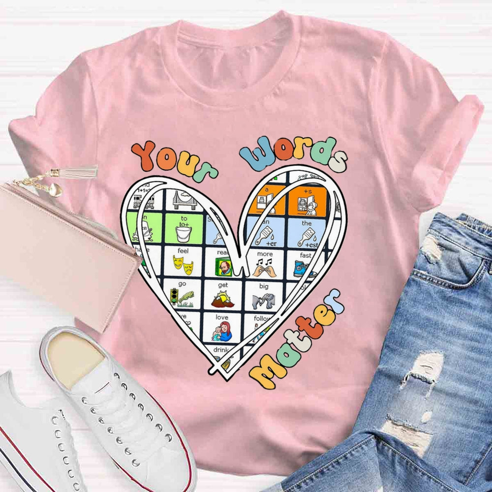 Your Word Matter Heart T-shirt