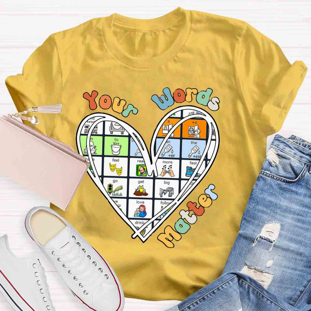 Your Word Matter Heart T-shirt