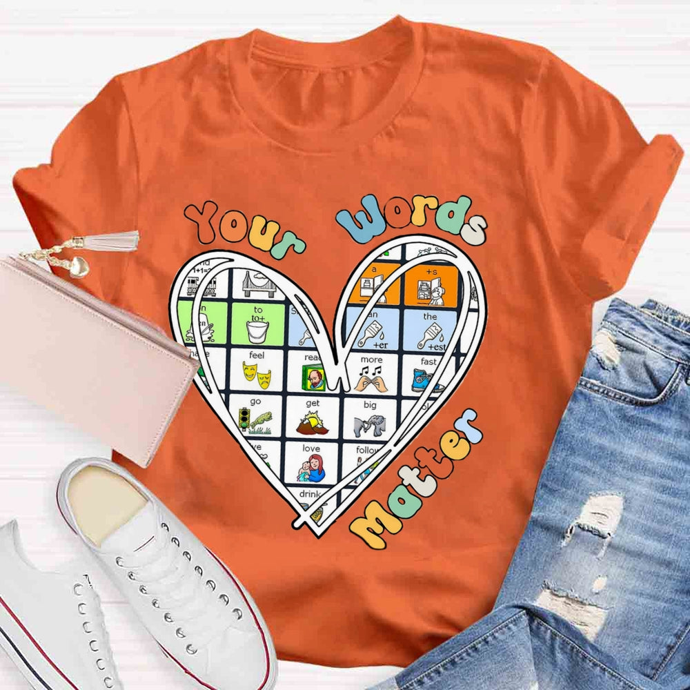 Your Word Matter Heart T-shirt