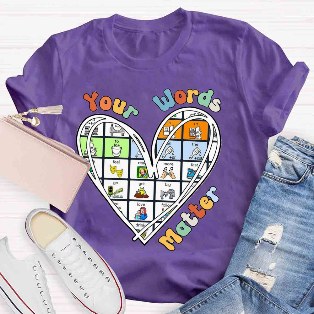 Your Word Matter Heart T-shirt