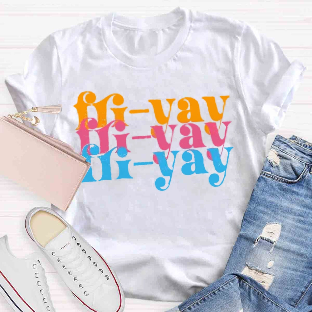 FRI-YAY Artistical Letter T-Shirt