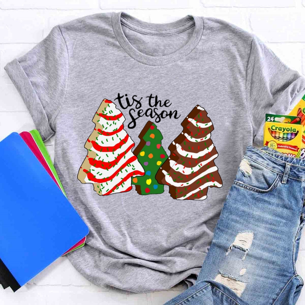 Tis the Season Christmas Tree Cakes T-shirt