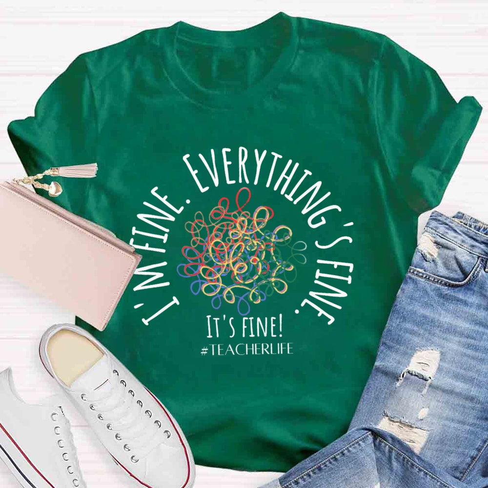 It's Fine I'M Fine Everything Is Fine Messy Lines T-shirt