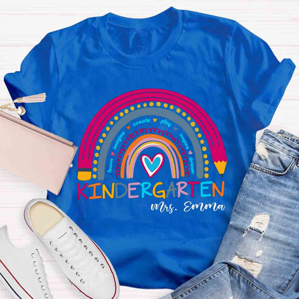 Personalized Kindergarten Teacher Name Rainbow T-shirt