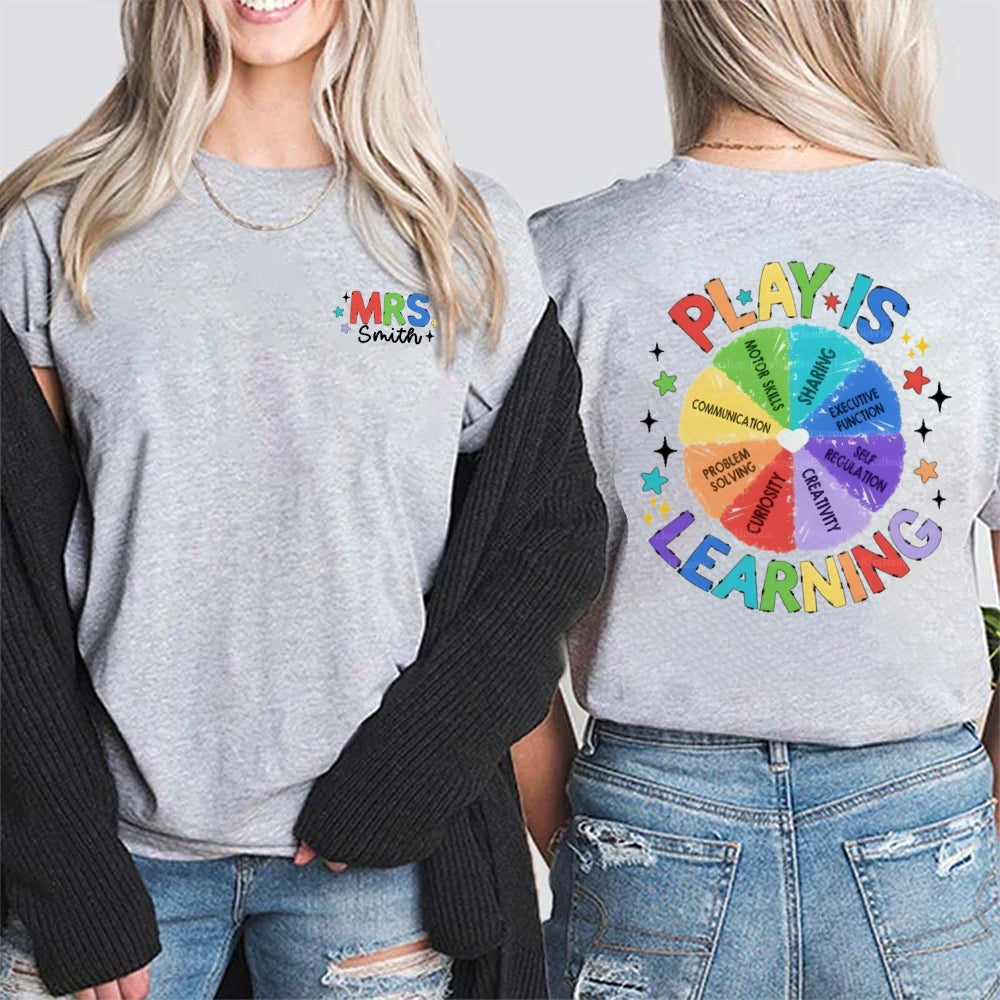 Personalized Name Mrs Smith Play Is Learning t-shirt