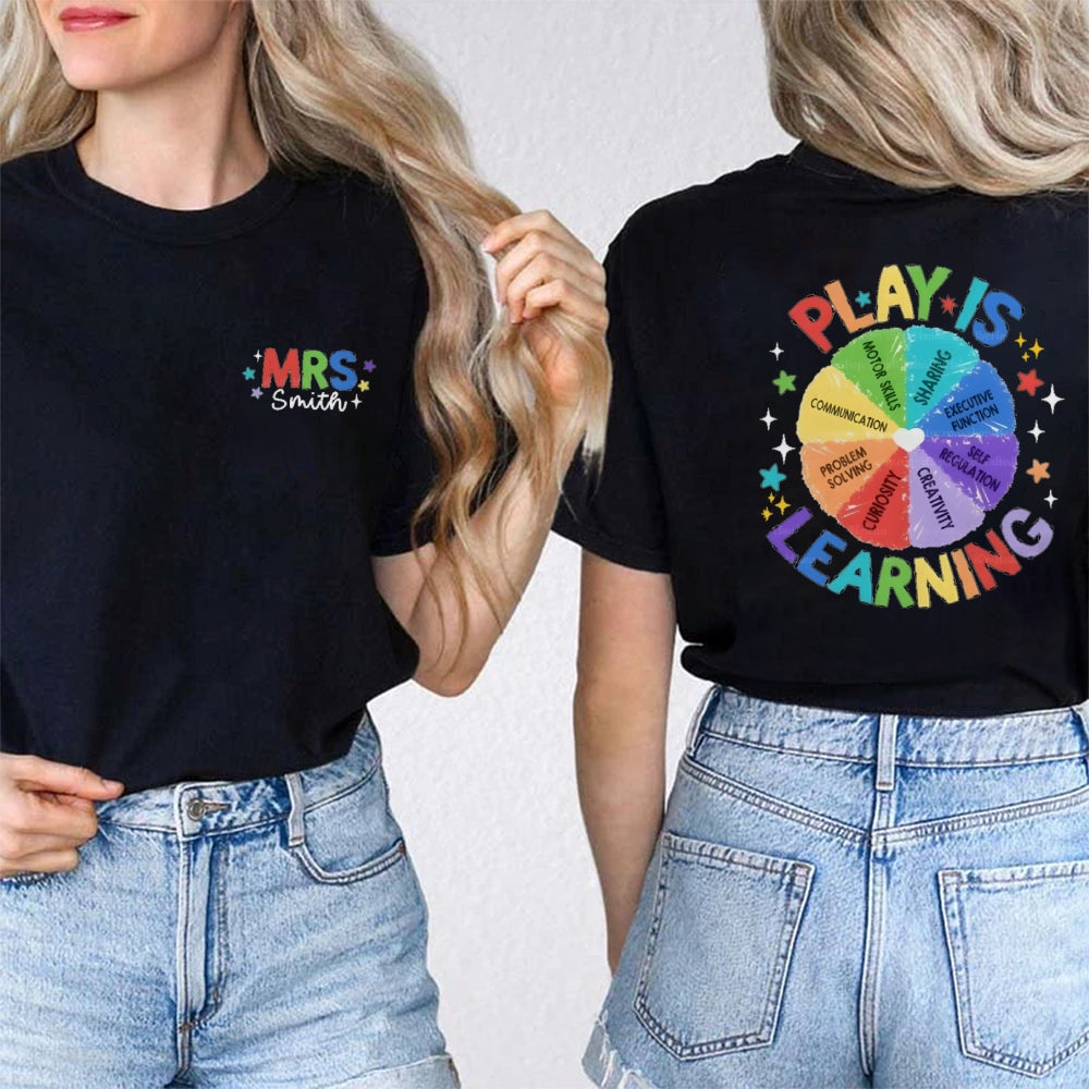 Personalized Name Mrs Smith Play Is Learning t-shirt