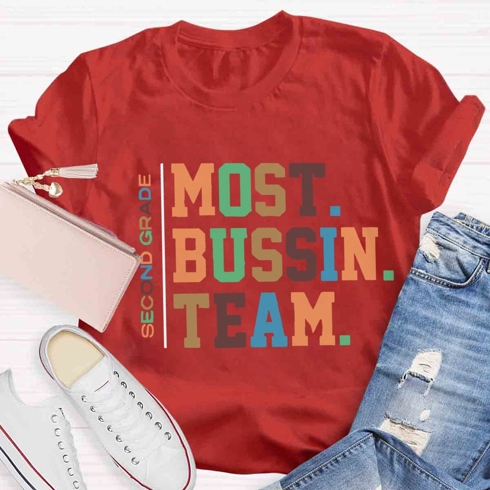 Personalized Grade Most Bussin Team Teacher T-Shirt