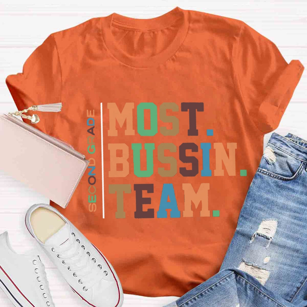 Personalized Grade Most Bussin Team Teacher T-Shirt