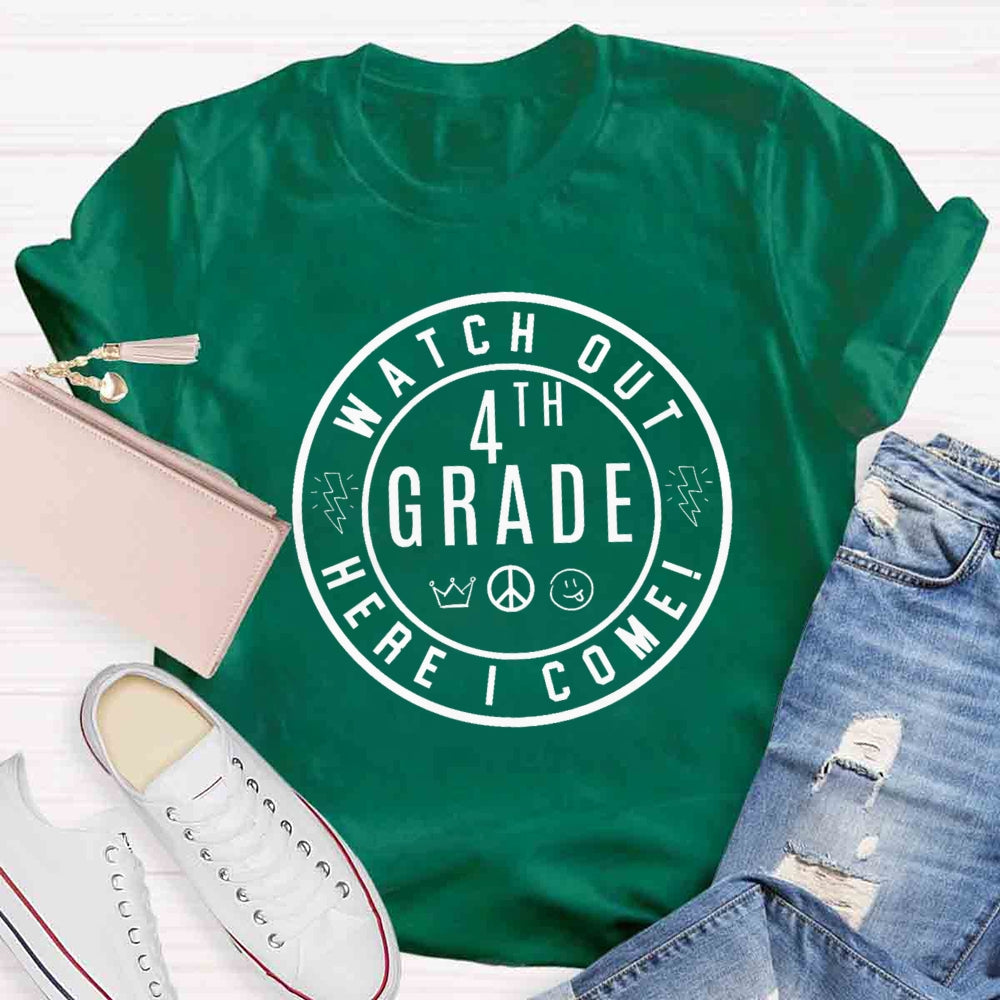 Personalized Grade Watch Out Here I Come Crown T-shirt