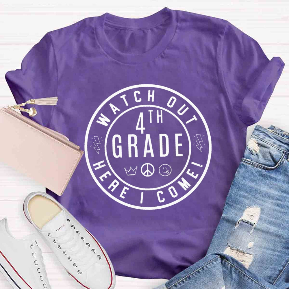 Personalized Grade Watch Out Here I Come Crown T-shirt