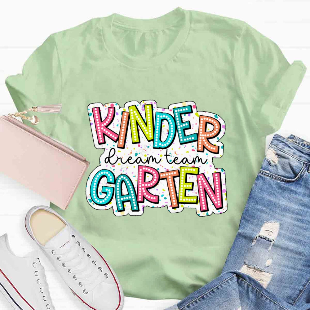 Personalized Grade Kindergarten Dream Team Back To School T-shirt