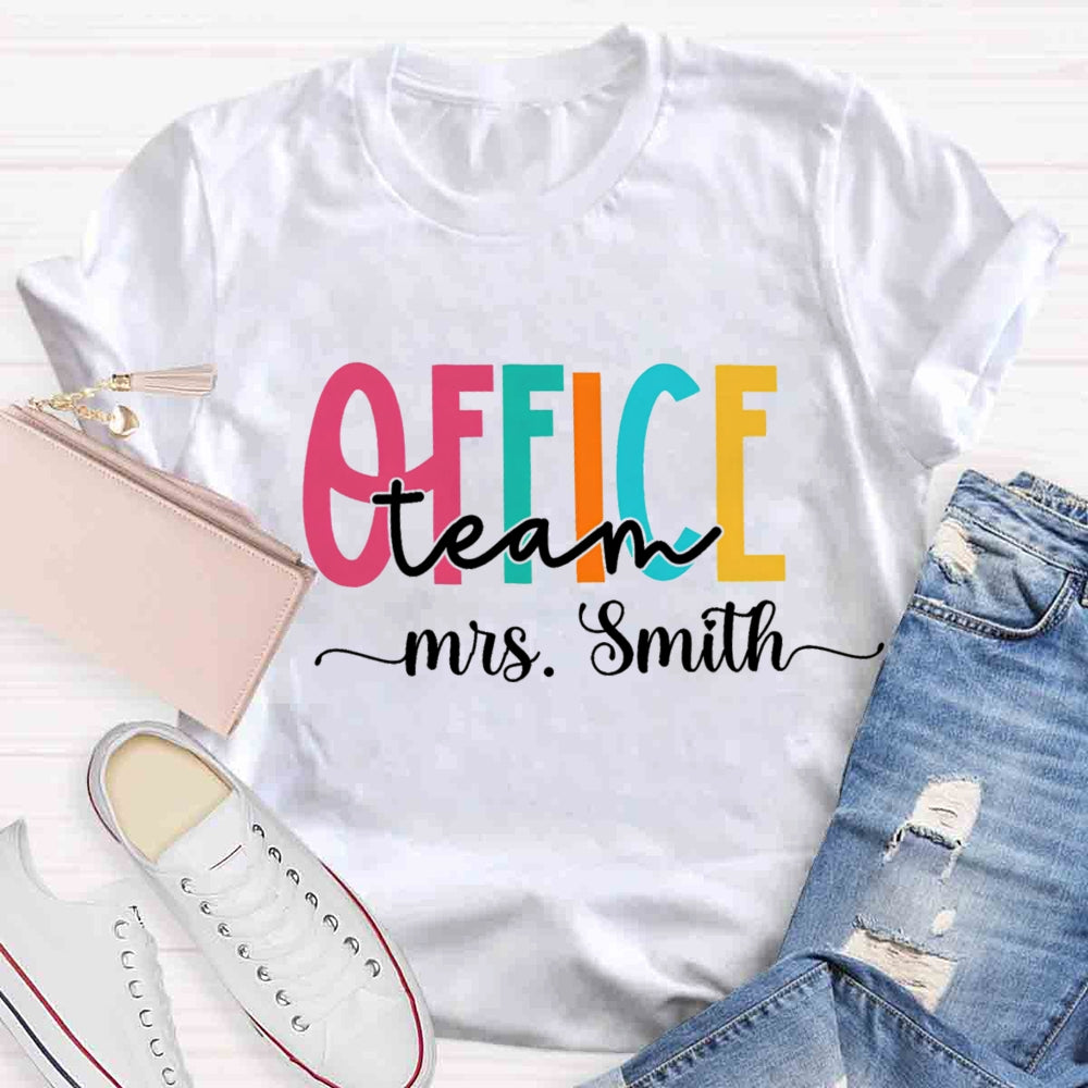 Personalized Name Office Teacher Back To School T-shirt