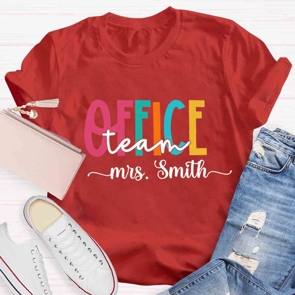 Personalized Name Office Teacher Back To School T-shirt