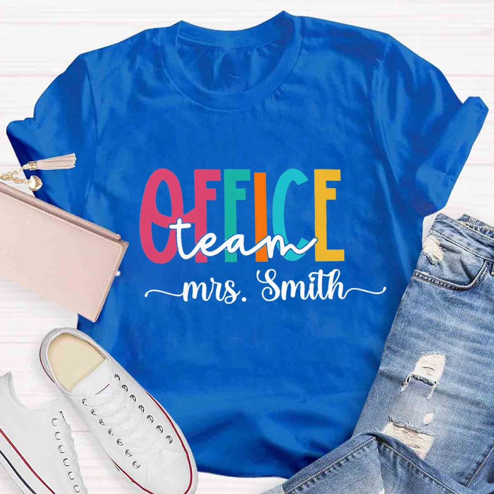 Personalized Name Office Teacher Back To School T-shirt
