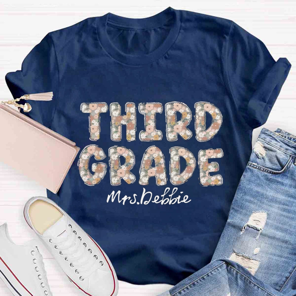 Personalized Grade And Name Floral Third Grade Teacher T-shirt