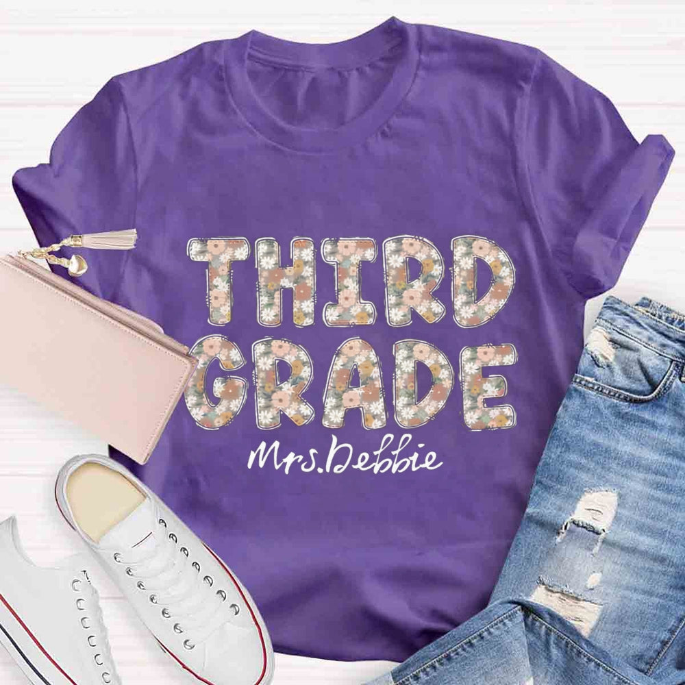 Personalized Grade And Name Floral Third Grade Teacher T-shirt