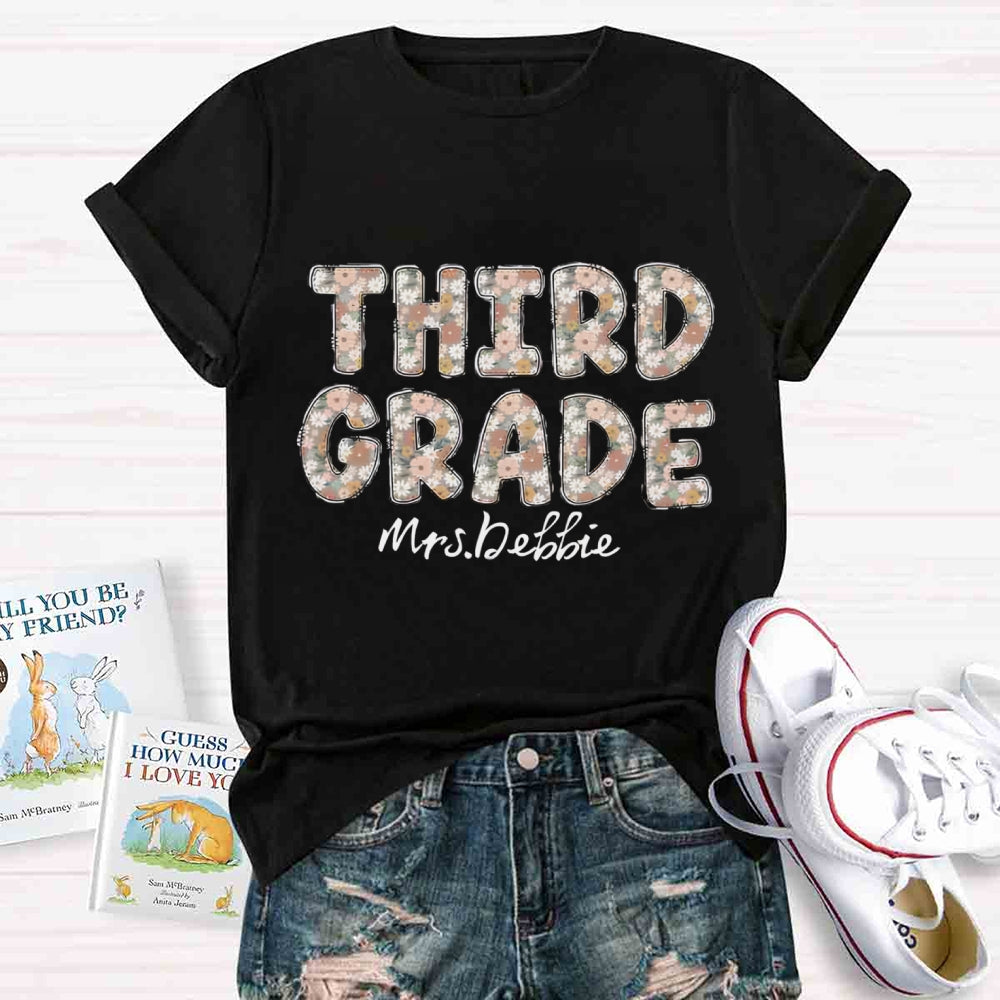 Personalized Grade And Name Floral Third Grade Teacher T-shirt