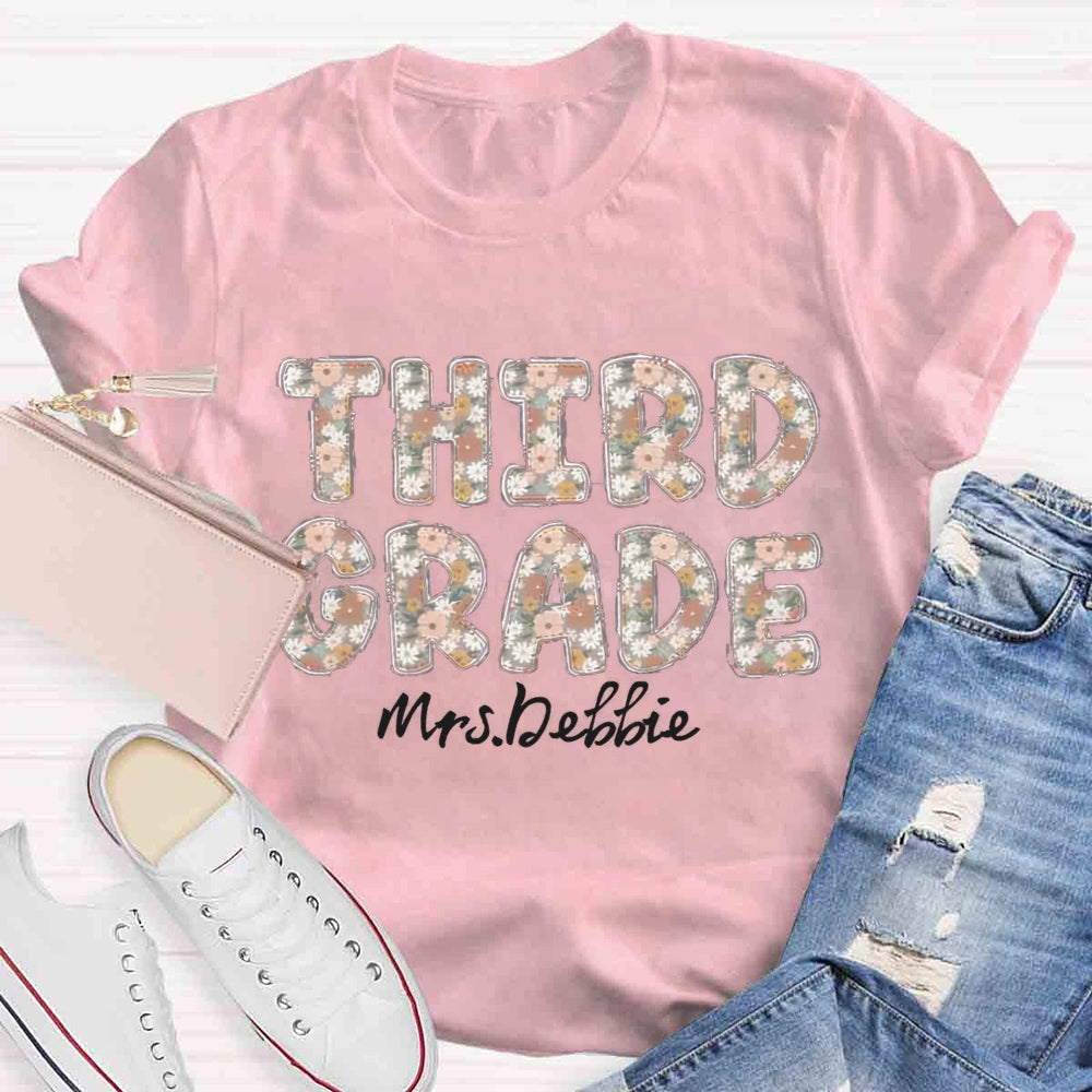 Personalized Grade And Name Floral Third Grade Teacher T-shirt