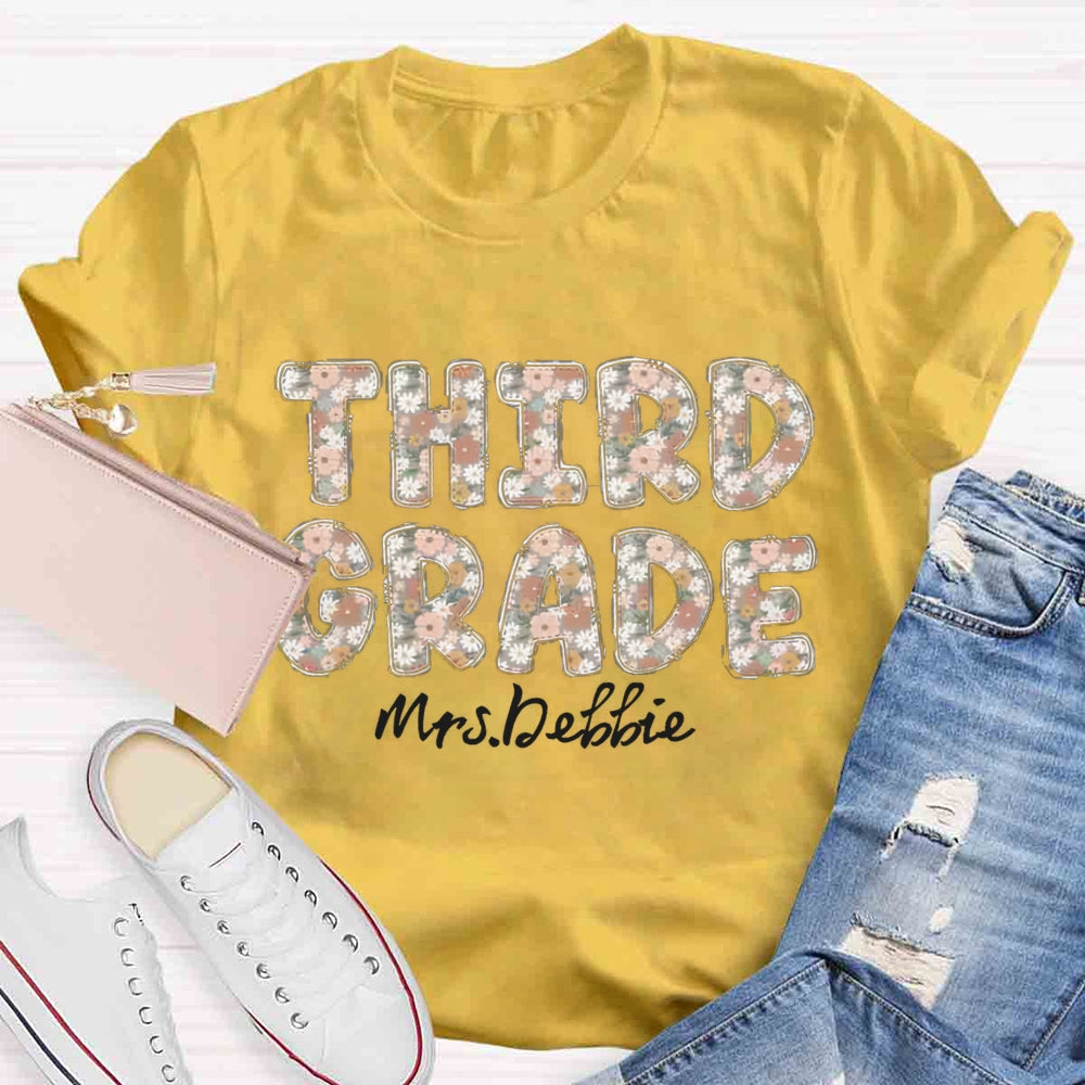 Personalized Grade And Name Floral Third Grade Teacher T-shirt