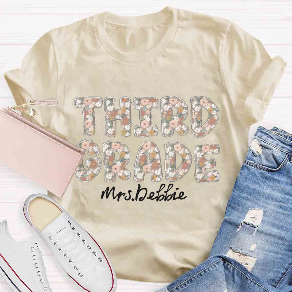 Personalized Grade And Name Floral Third Grade Teacher T-shirt