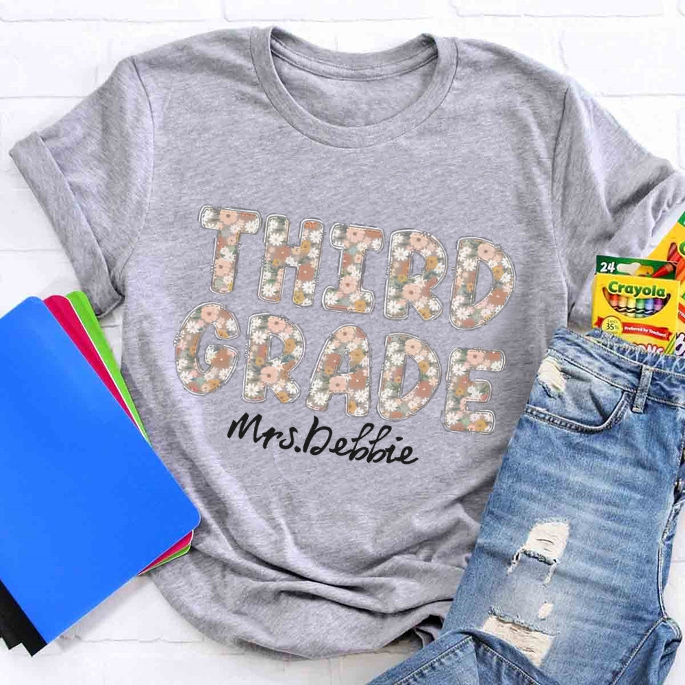 Personalized Grade And Name Floral Third Grade Teacher T-shirt