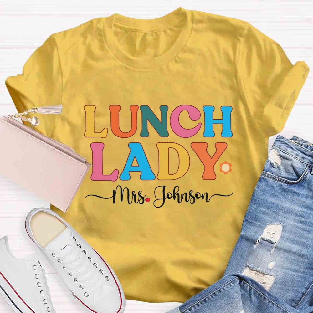 Personalized Name Lunch Lady Little Sun T-shirt