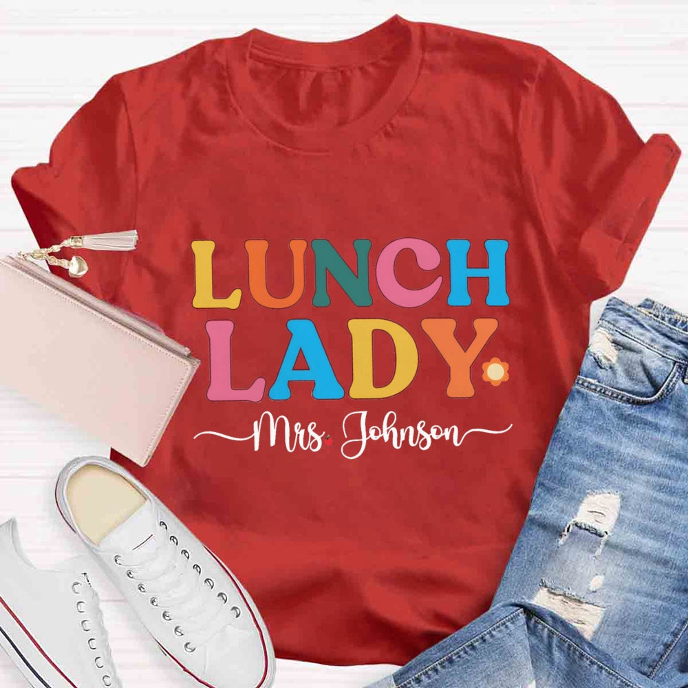 Personalized Name Lunch Lady Little Sun T-shirt