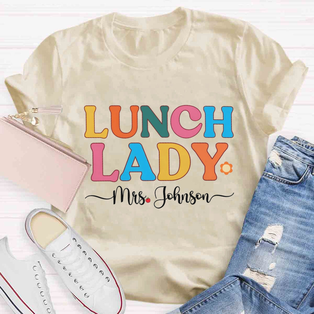 Personalized Name Lunch Lady Little Sun T-shirt