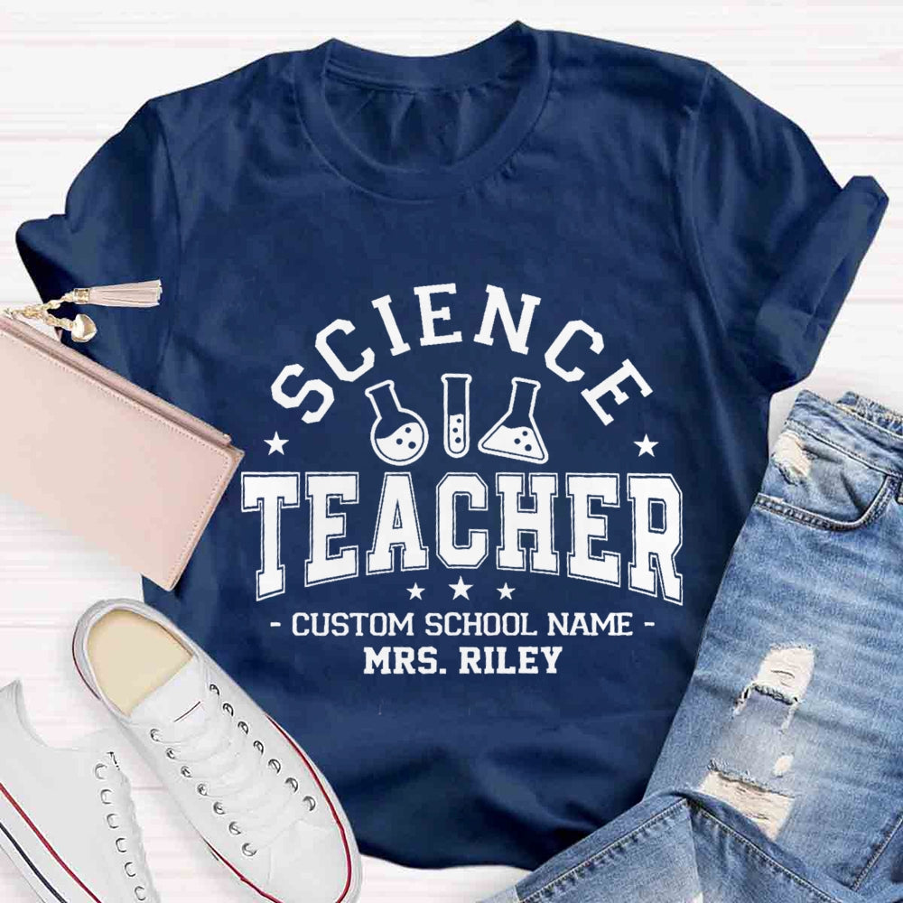 Personalized Name And School Name Science Teacher T-shirt