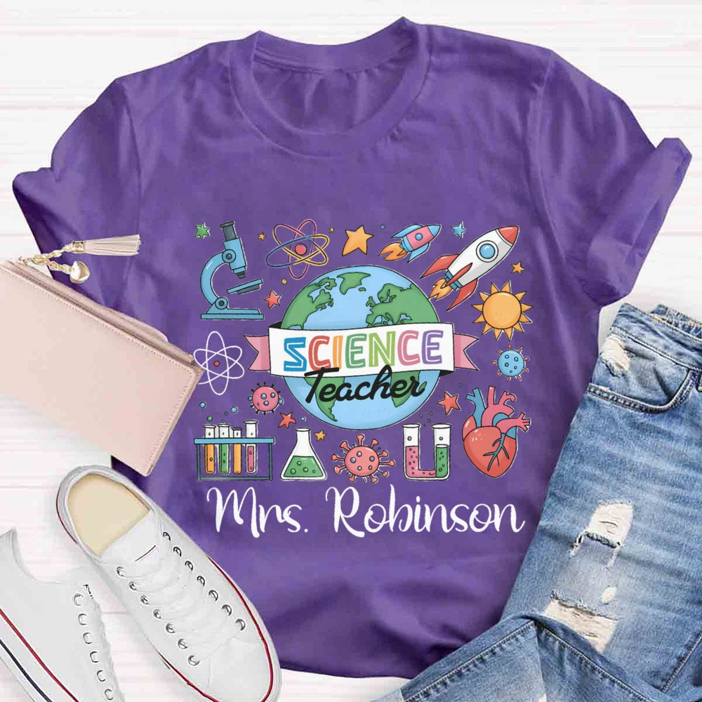 Personalized Name Science Teacher The Earth Is Spinning T-shirt