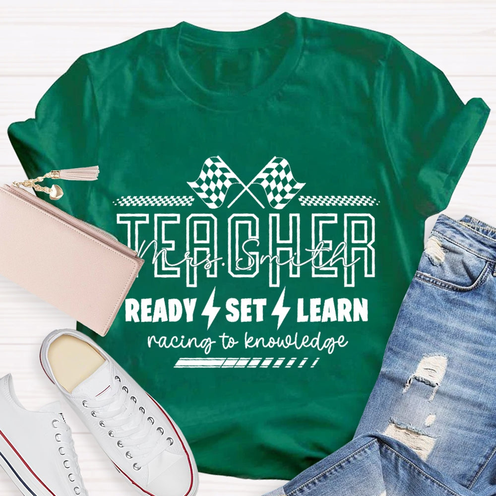 Personlized Name Ready Set Learn Racing To Knowledge Black And White Flag T-shirt