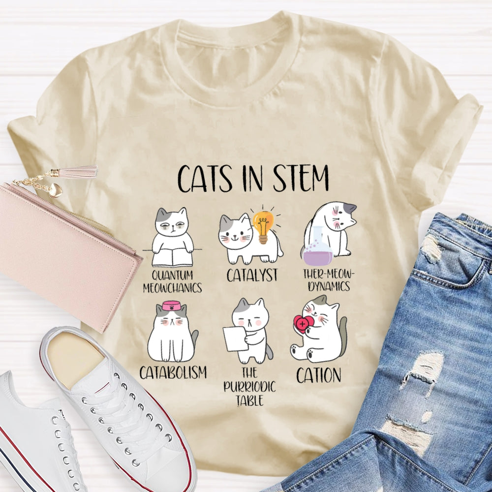 Cats In Stem Quantum Catalyst Ther-Meow-Dynamics Catabolism The Purriodictabee Cation T-shirt