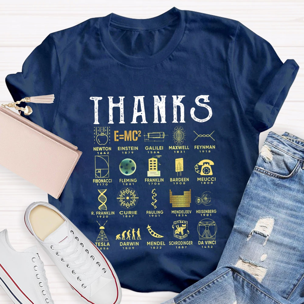 Thanks Newton Einstein Galileo Maxwell Feynman T-shirt