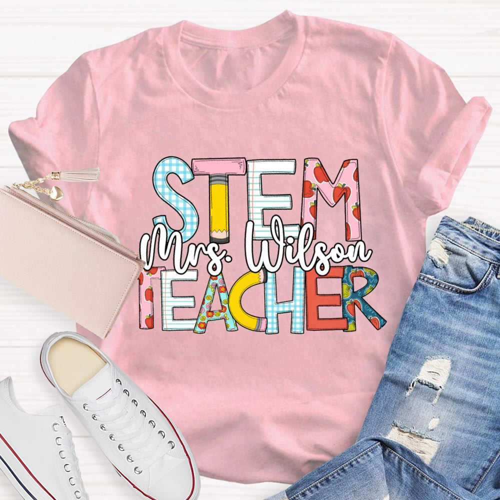 Personalized Name STEM Teachers T-Shirt