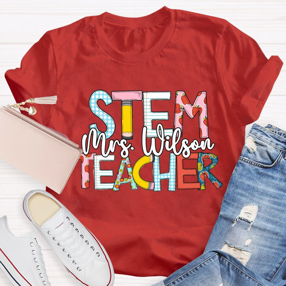 Personalized Name STEM Teachers T-Shirt