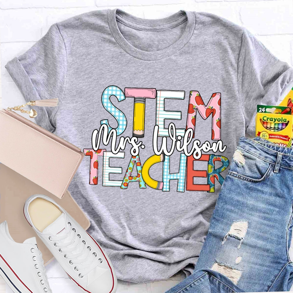 Personalized Name STEM Teachers T-Shirt