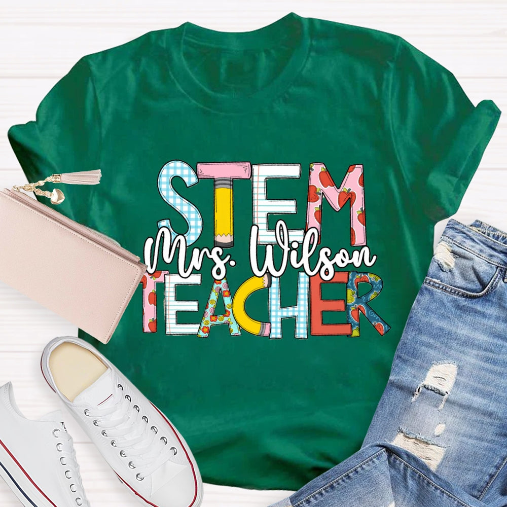 Personalized Name STEM Teachers T-Shirt