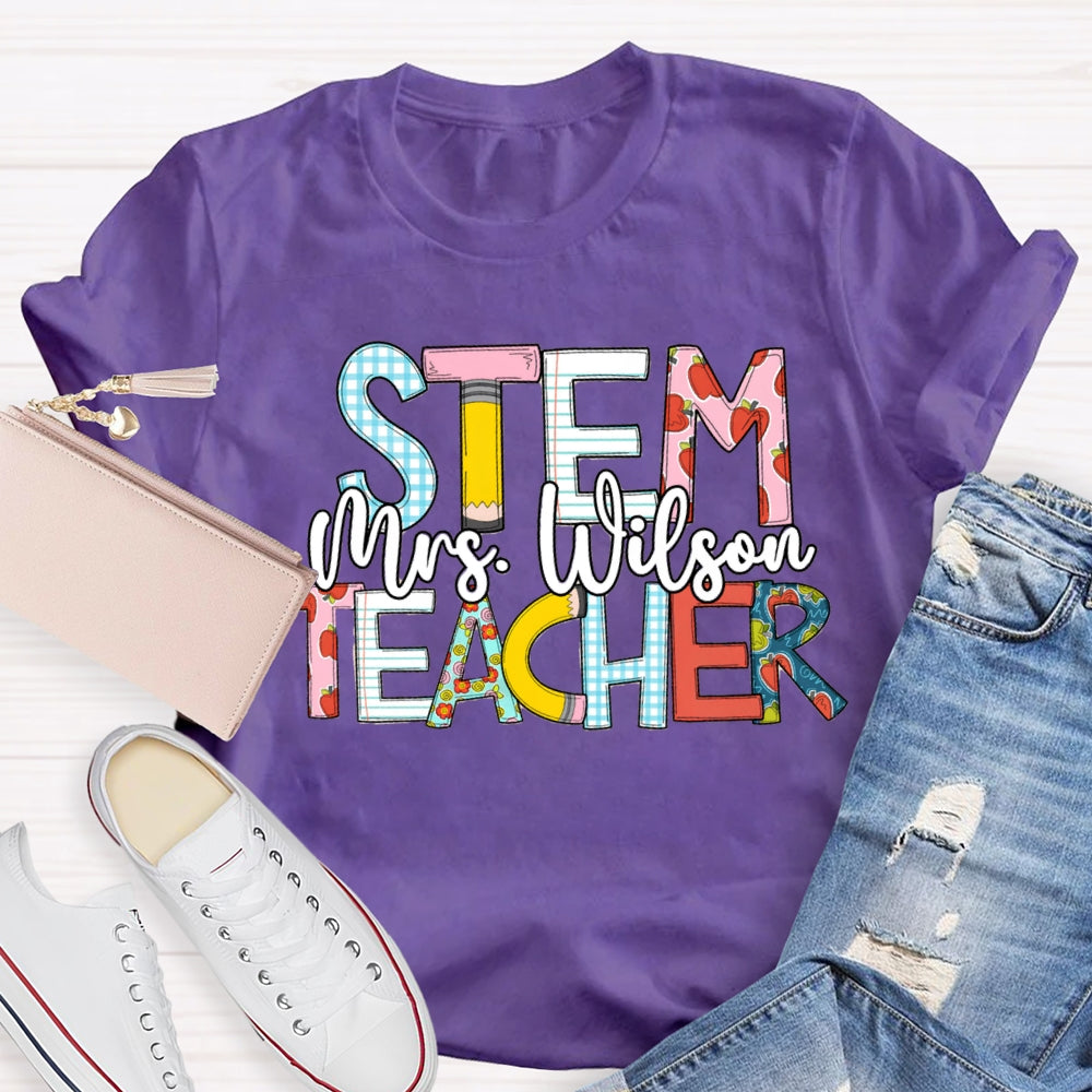 Personalized Name STEM Teachers T-Shirt