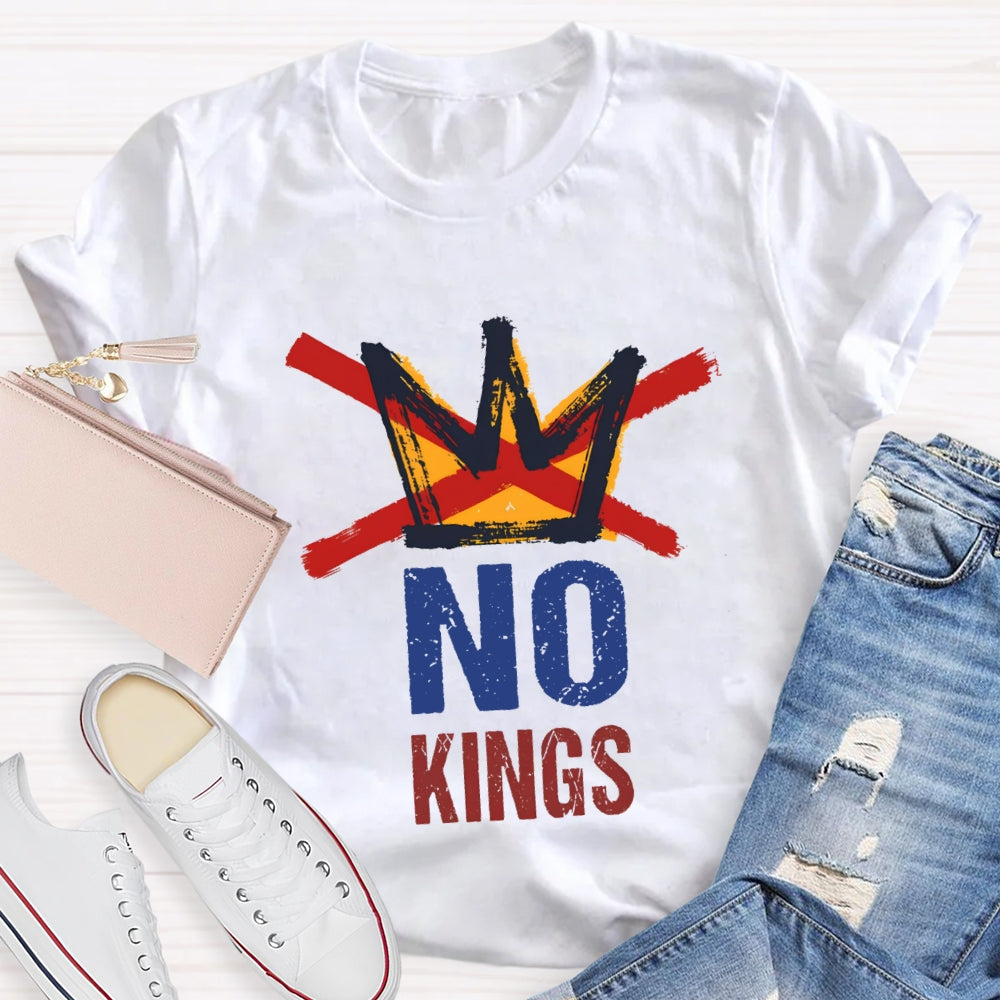 Nope No King Freedom For Everyone T-Shirt